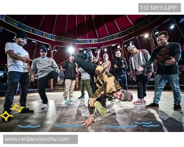 南京街舞队的风格转变与表现分析探讨街舞文化的得失与未来发展